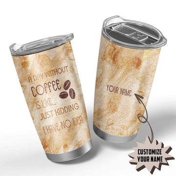 Gearhumans 3D A Day Without Coffee Custom Name Design Vacuum Insulated Glitter Tumbler