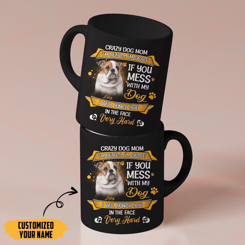 Gearhumans Gearhuman 3D Crazy Dog Mom Bulldog Custom Name Mug GV24034 Mug