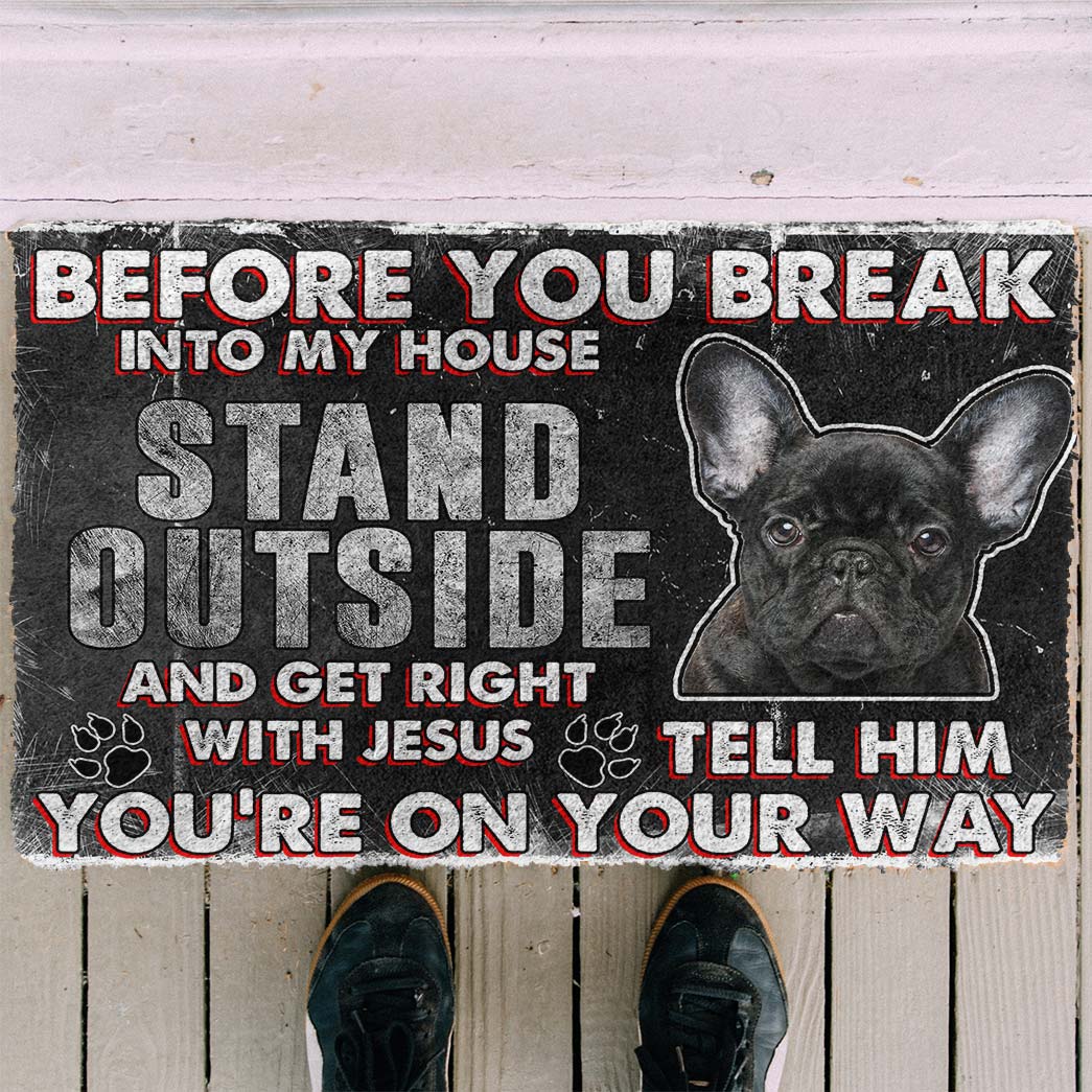 Gearhumans Gearhuman 3D French Bulldog Before You Break Into My House Custom Doormat GW010427 Doormat