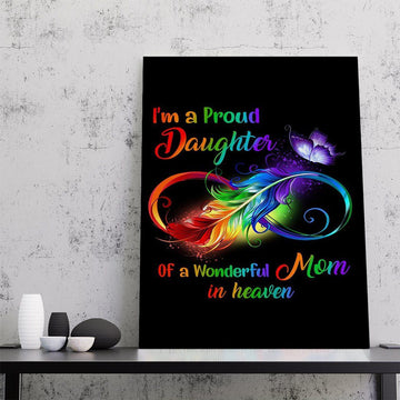 Gearhumans 3D I Am A Proud Daughter Of A Wonderful Mom In Heaven Canvas