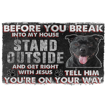 Gearhumans Gearhuman 3D Staffordshire Bull Terrier Before You Break Into My House Custom Doormat GW010424 Doormat Doormat S(15,8''x23,6'') 