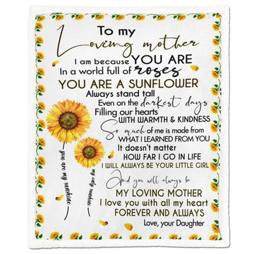 Gearhumans 3D To my loving mother You are sunflower Blanket