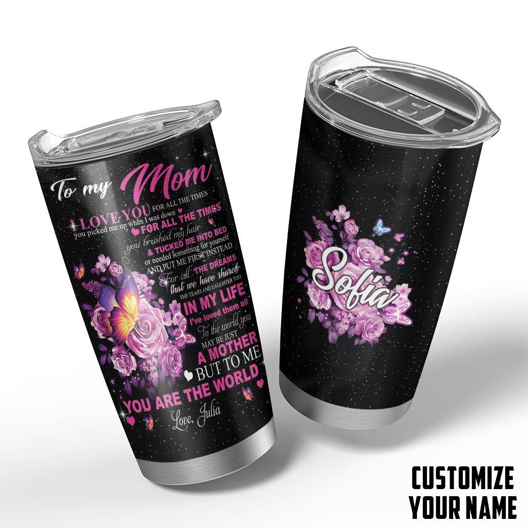 Gearhumans Gearhuman 3D To My Mom You Are The World Mothers Day Gift Custom Name Design Insulated Vacuum Tumbler GW300323 Tumbler