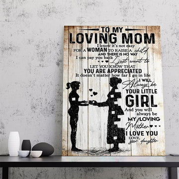 Gearhumans 3D To My Mom You Will Always Be My Loving Mother Poster Canvas