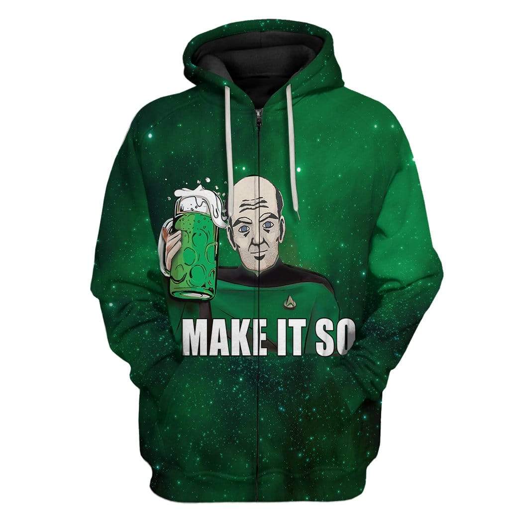 Make It So Saint Patrick Day Custom T-Shirts Hoodies Apparel HD-QM1601202 3D Custom Fleece Hoodies Zip Hoodie S 