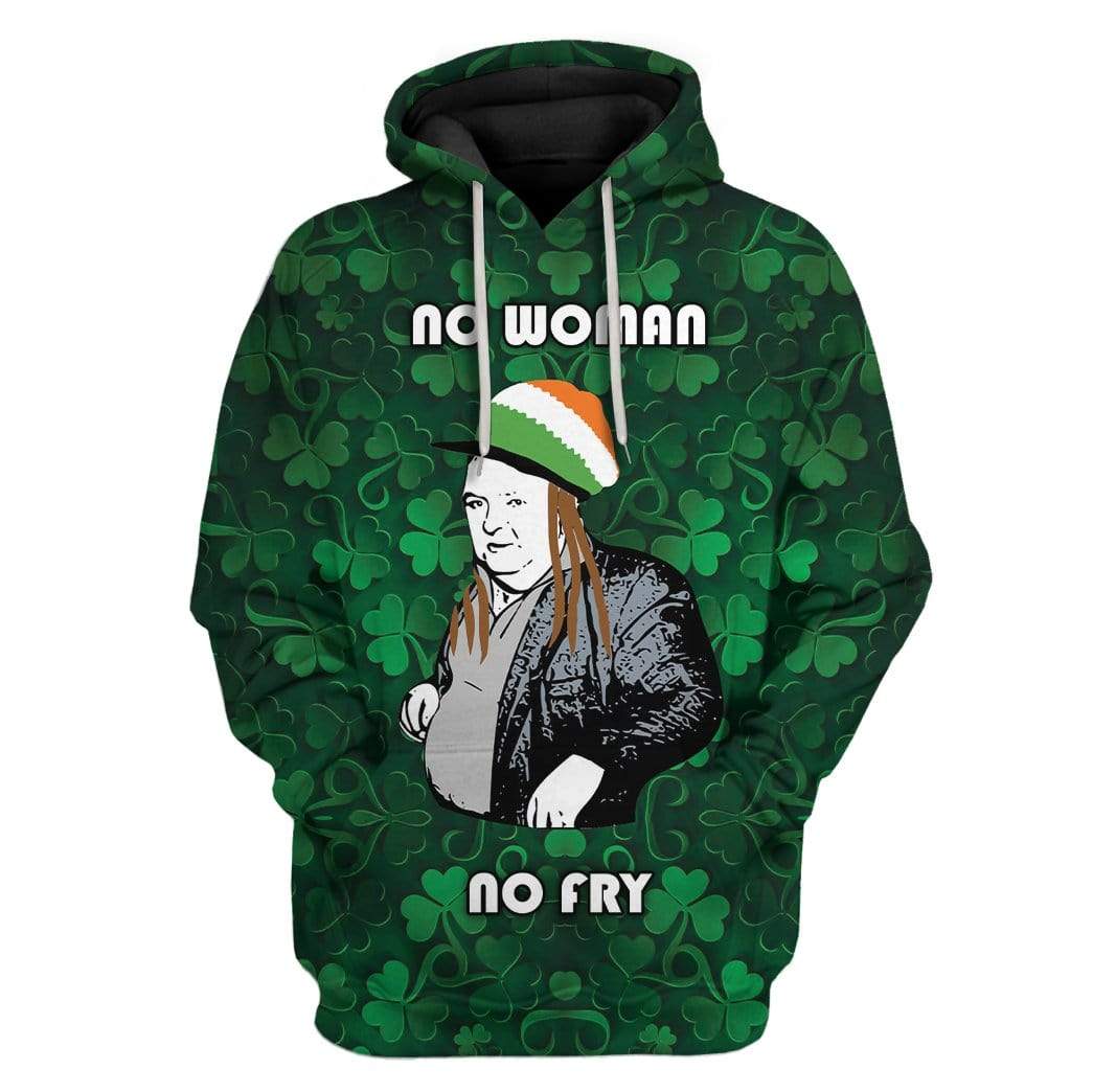 No Woman No Fry Custom T-Shirts Hoodies Apparel HD-AT0102203 3D Custom Fleece Hoodies Hoodie S 