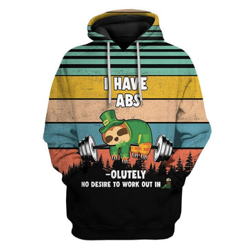 Sloth Absolutely Not Work Out On St Patrick Day Custom T-Shirts Hoodies Apparel GM-DT2001203 3D Custom Fleece Hoodies Hoodie S 