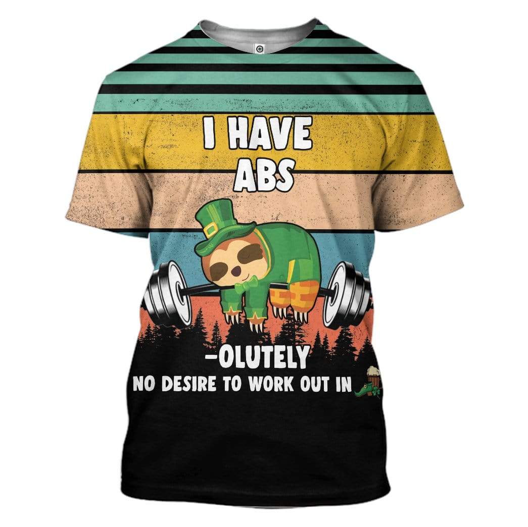 Sloth Absolutely Not Work Out On St Patrick Day Custom T-Shirts Hoodies Apparel GM-DT2001203 3D Custom Fleece Hoodies T-Shirt S 