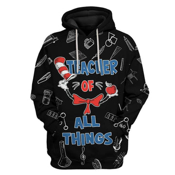 Gearhumans Teacher Of All Things Custom T-Shirts Hoodies Apparel