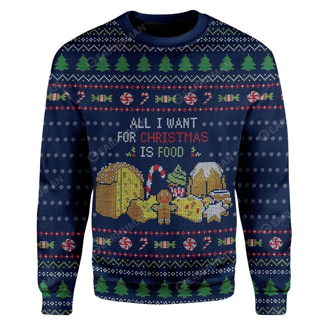 Ugly All I Want For Christmas Is Food Custom T-shirt - Hoodies Apparel HD-AT16111913 3D Custom Fleece Hoodies Long Sleeve S 