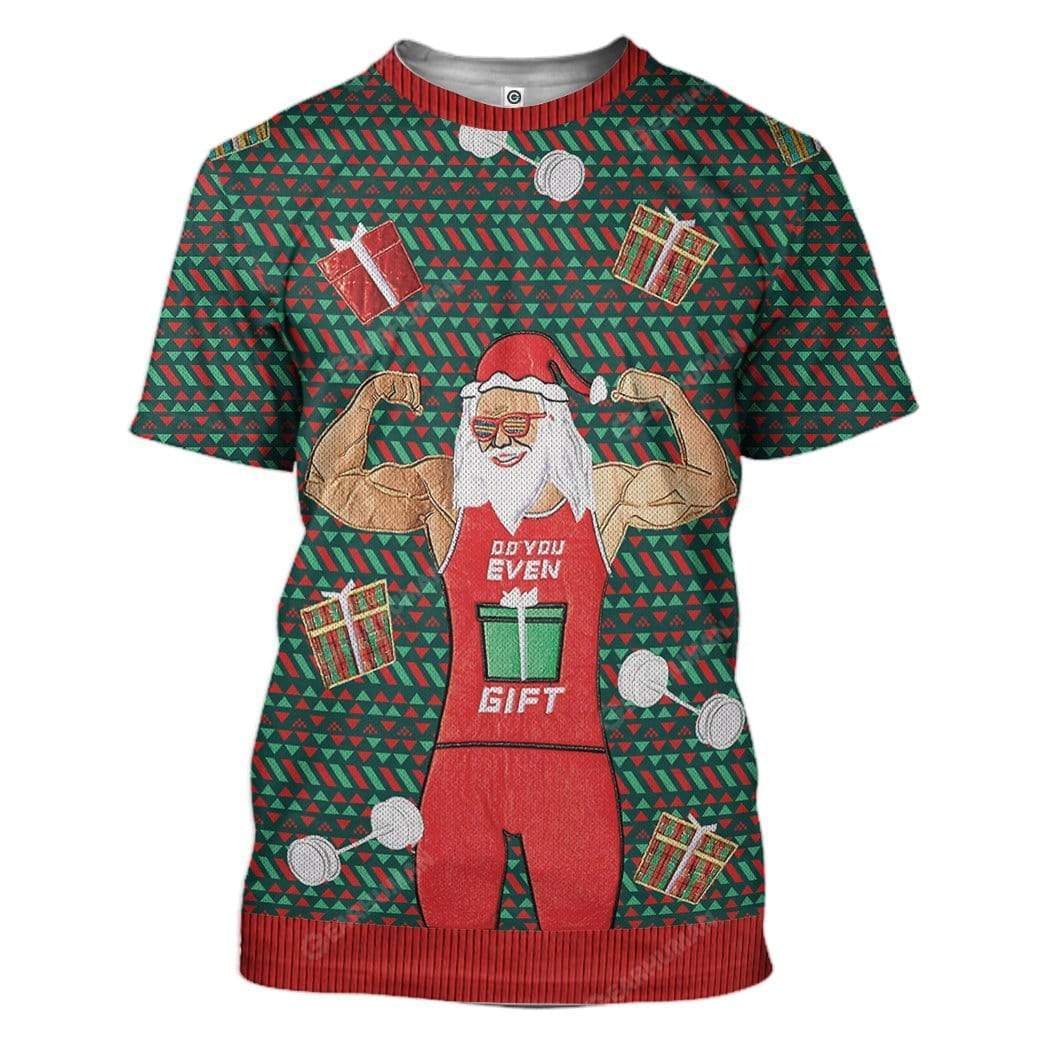 Ugly Christmas Do You Even Gift Hoodie T-Shirts Apparel HD-AT3011193 3D Custom Fleece Hoodies T-Shirt S 
