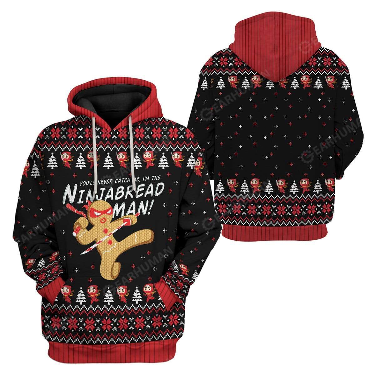 Ugly Christmas I'm The Ninjabread Man Hoodie T-Shirts Apparel HD-AT3011191 3D Custom Fleece Hoodies 