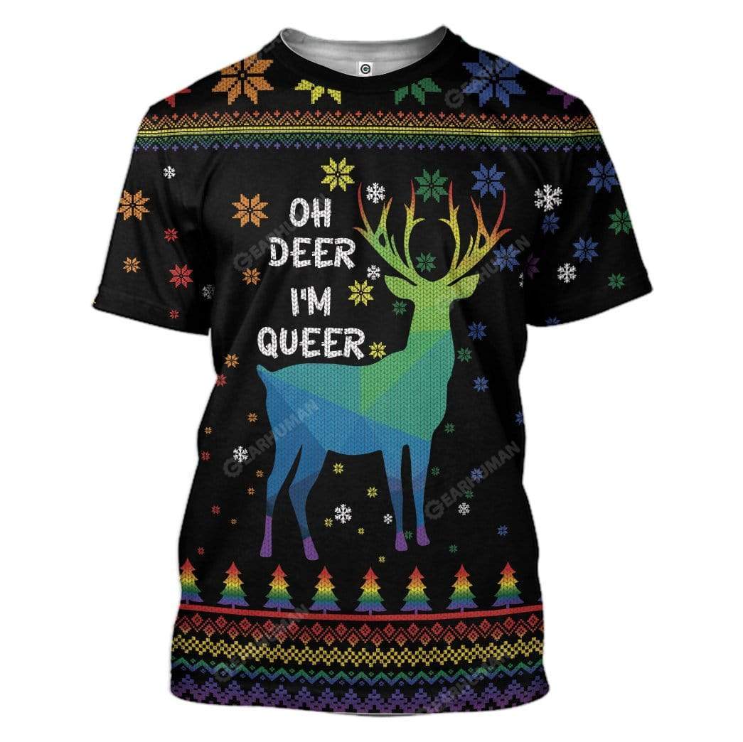 Ugly Christmas Oh Deer I'm Queer Custom T-shirt - Hoodies Apparel HD-TA18111908 3D Custom Fleece Hoodies T-Shirt S 