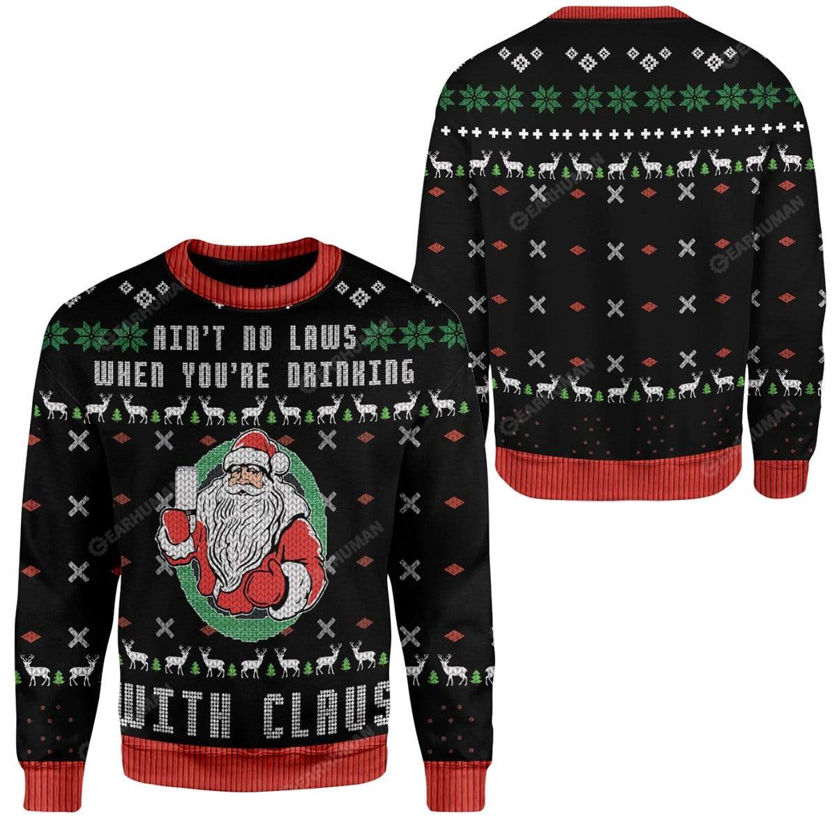 Ugly Sweater Ain't No Law When Drinking With Claws Custom Sweater Apparel HD-QM28111912 Ugly Christmas Sweater 