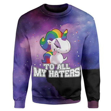 Gearhumans Unicorn To All My Haters Custom T-Shirts Hoodies Apparel