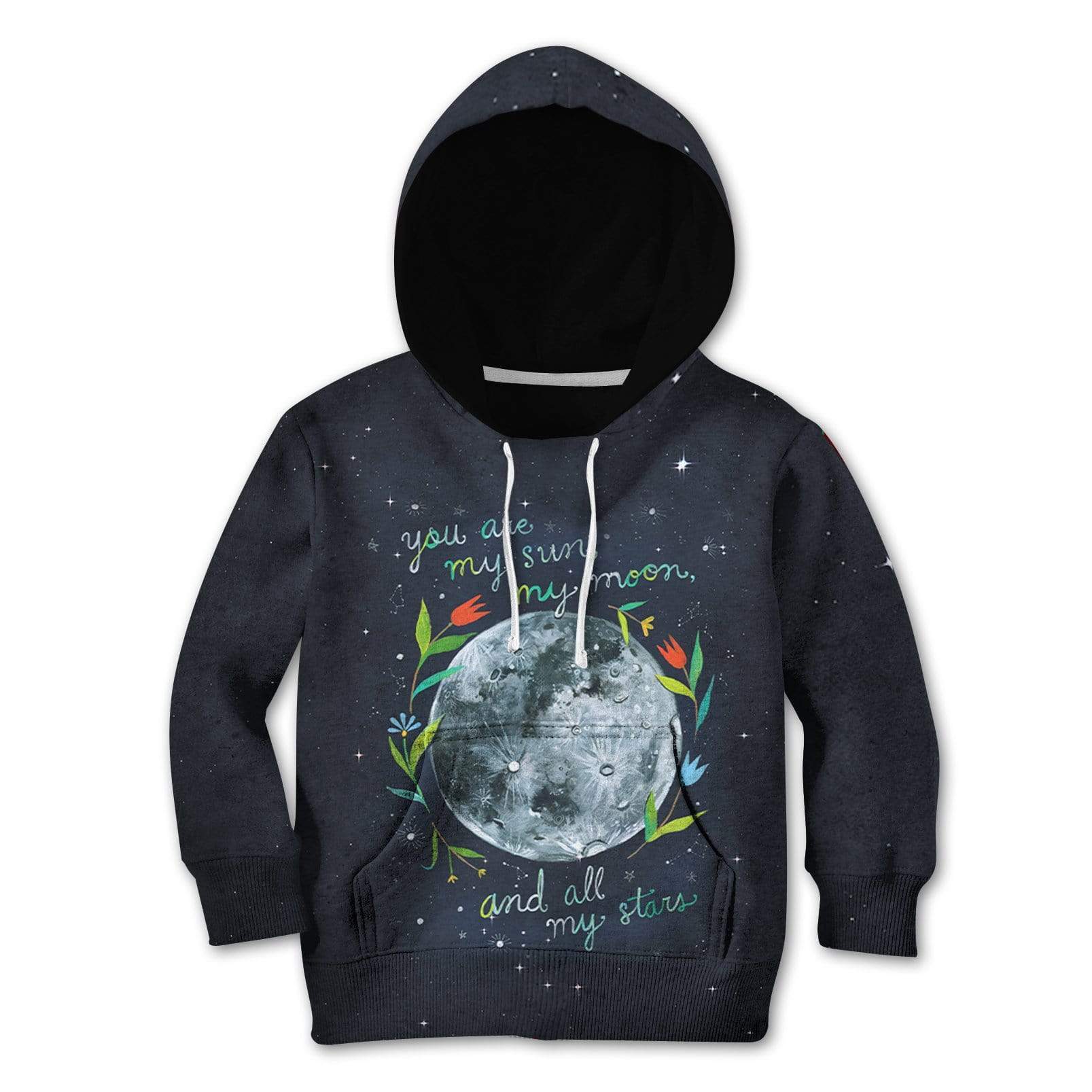 You are my sun my moon and all my stars Custom Hoodies T-shirt Apparel HD-GH1106107K kid 3D apparel Kid Hoodie S/6-8 